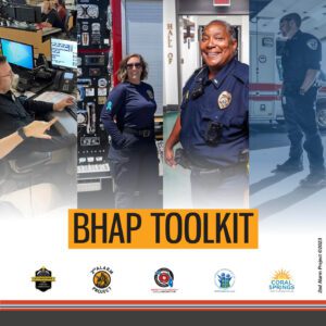 Four uniformed emergency responders are shown at workstations and standing, representing various public safety roles. Text reads “BHAP TOOLKIT” with logos of supporting organizations below.