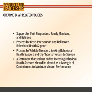 Slide titled "Resources for Leadership" lists key points on BHAP policies: support for responders, intervention processes, validation steps, and the importance of accessing behavioral health services.