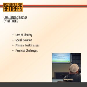 A presentation slide titled "Challenges Faced by Retirees" lists loss of identity, social isolation, physical health issues, and financial challenges; a person sits in the audience.