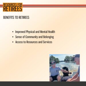 Slide titled "Resources for Retirees" lists benefits to retirees; inset photo shows two men smiling and boating on a lake.