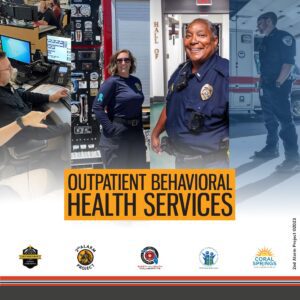 Collage of first responders at work, including dispatchers and uniformed officers, promoting outpatient behavioral health services. Logos of supporting organizations are displayed at the bottom.