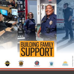 Collage of emergency responders at work, including people at computers, in uniform, and in emergency vehicles, above the text "Building Family Support.