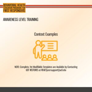 Slide titled "Awareness Level Training" with an icon of a person presenting to three people. Text notes modifiable templates available via UCF RESTORES at REACTpeersupport@ucf.edu.