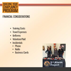 Slide titled "Building Your Chaplaincy Program" lists financial considerations and shows three people standing behind a table with a "2nd Alarm Project" banner and displayed items.
