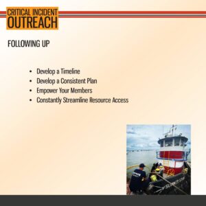 A presentation slide titled "Critical Incident Outreach" lists follow-up steps, with a photo of emergency personnel assisting near a boat labeled "SUMMER STAR.