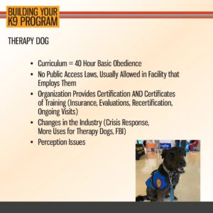 Slide titled "Therapy Dog" lists training and certification requirements, industry changes, and issues; photo shows a therapy dog wearing a vest and sitting indoors.