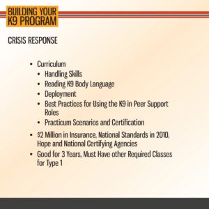 Slide titled "Crisis Response" lists curriculum details, insurance requirements, certification info, and class validity for a K9 training program.