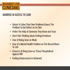 A slide titled "Barriers in Access to Care" lists reasons such as stigma, embarrassment, fear, and preference for familiar help that hinder seeking mental health support.